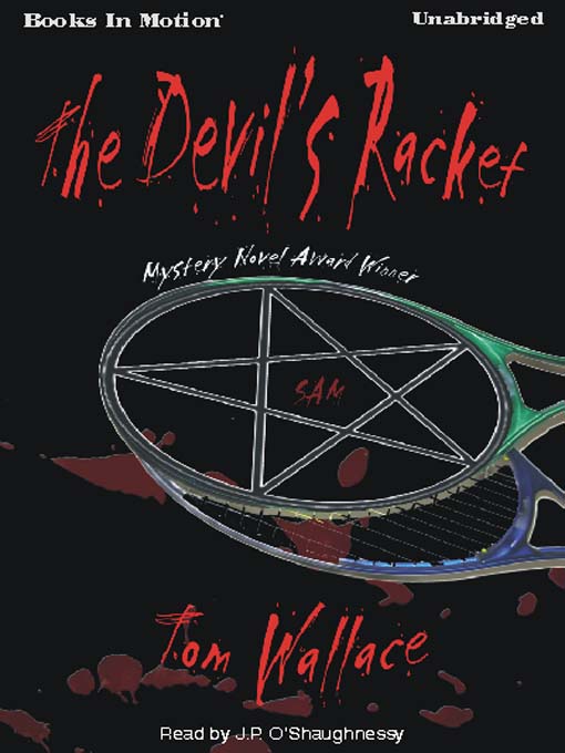 Title details for The Devil's Racket by Tom Wallace - Available